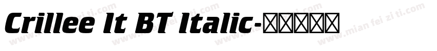 Crillee It BT Italic字体转换